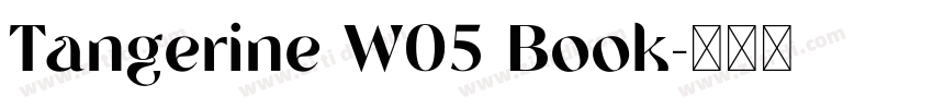 Tangerine W05 Book字体转换